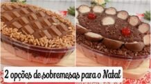 Receitas Deliciosas 2 RECEITAS DE SOBREMESAS CREMOSAS PARA O NATAL E PARA AS FESTAS DE FIM DE ANO – ESPECIAL DE NATAL