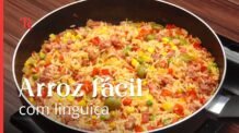 Essa receita de arroz com linguiça é perfeita para o seu almoço ou jantar!
